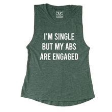 Load image into Gallery viewer, I&#39;m Single But My Abs Are Engaged Muscle Tank - Gym Babe Apparel
