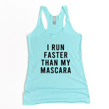 Load image into Gallery viewer, I Run Faster Than My Mascara Racerback Tank - Gym Babe Apparel
