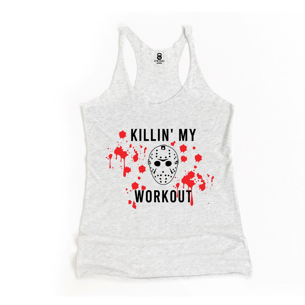 Killin' My Workout Racerback Tank - Gym Babe Apparel