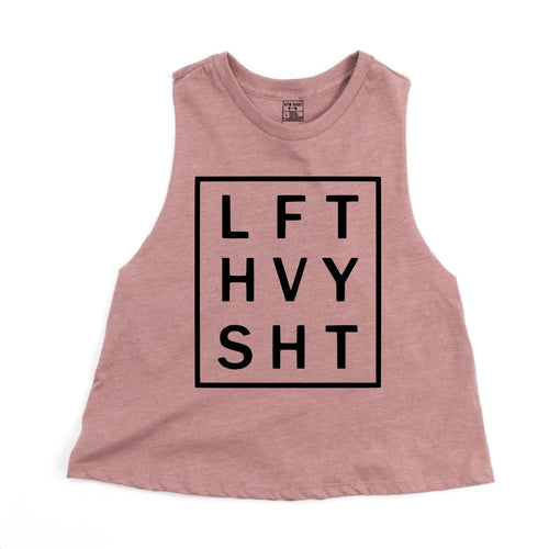 Lift Heavy Sh*t Crop Top - Gym Babe Apparel