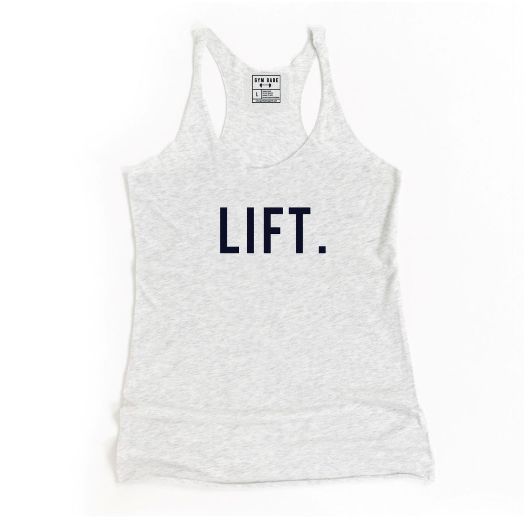 Lift Racerback Tank - Gym Babe Apparel