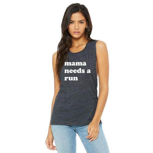 Mama Needs A Run Muscle Tank - Gym Babe Apparel