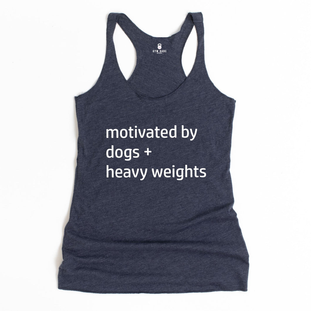 Motivated By Dogs and Heavy Weights Racerback Tank - Gym Babe Apparel