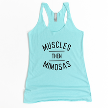 Load image into Gallery viewer, Muscles Then Mimosas Racerback Tank - Gym Babe Apparel
