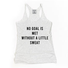 Load image into Gallery viewer, No Goal Is Met Racerback Tank - Gym Babe Apparel
