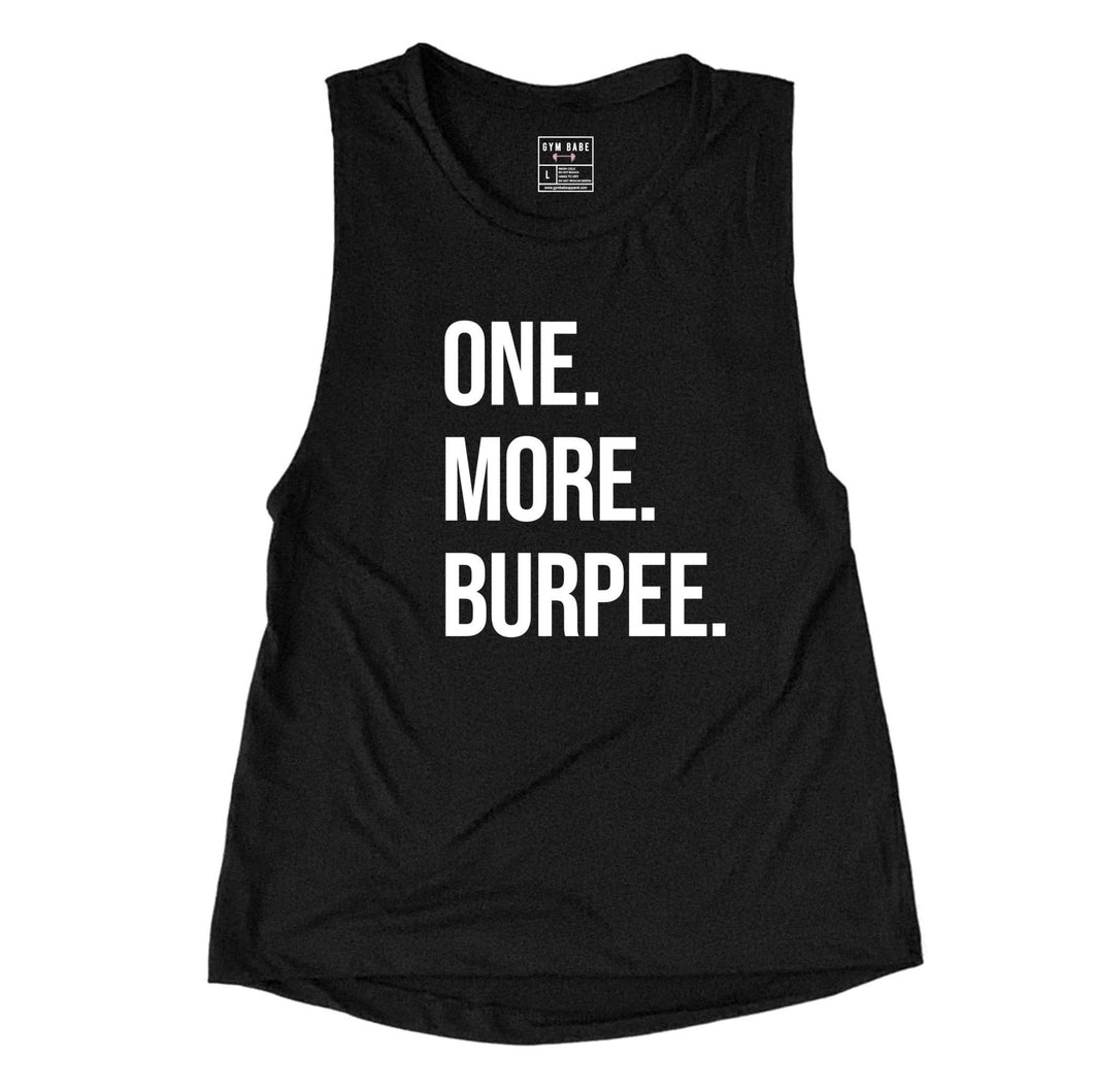 One More Burpee Muscle Tank - Gym Babe Apparel