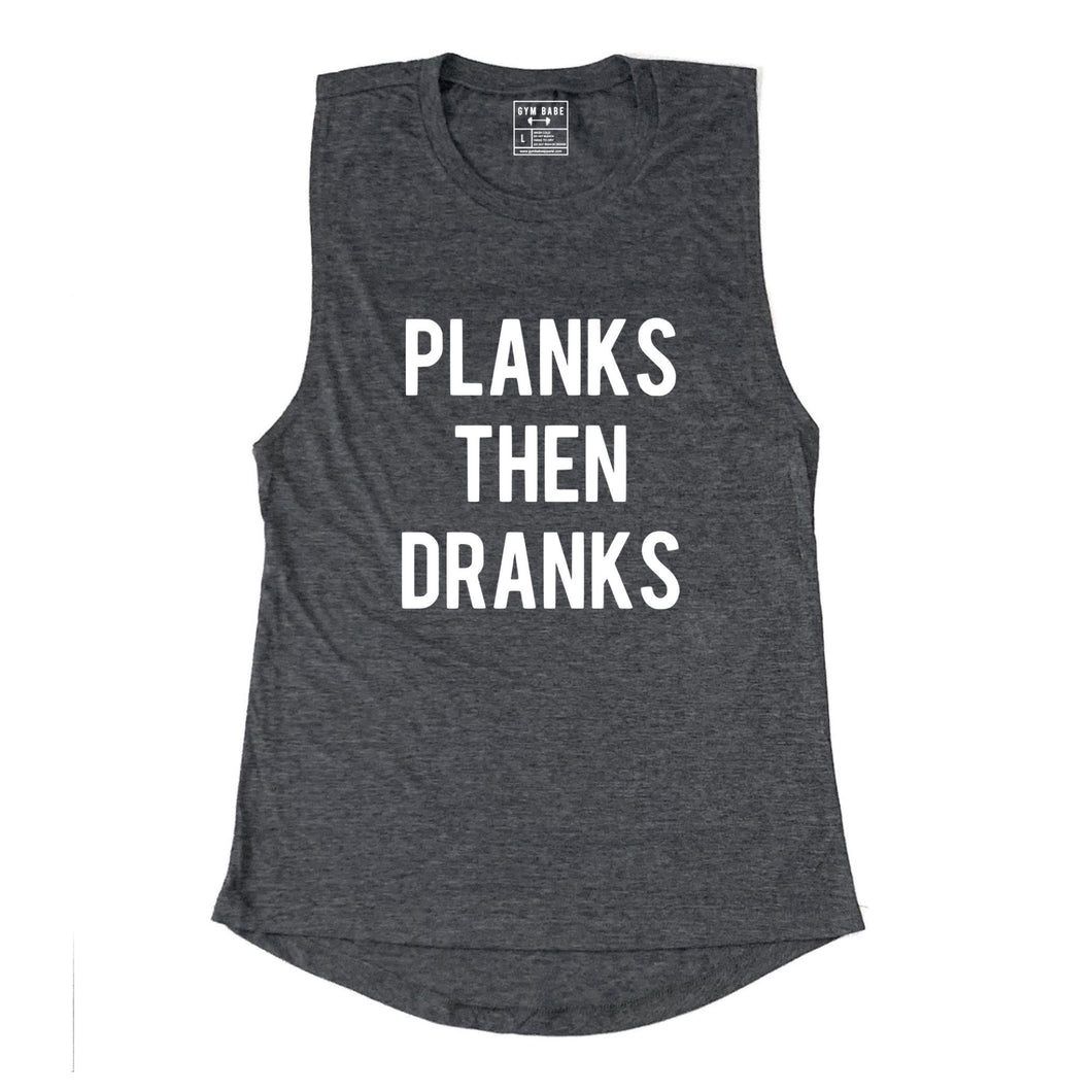 Planks Then Dranks Muscle Tank - Gym Babe Apparel