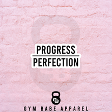 Load image into Gallery viewer, Workout Sticker Progress Over Perfection - Gym Babe Apparel
