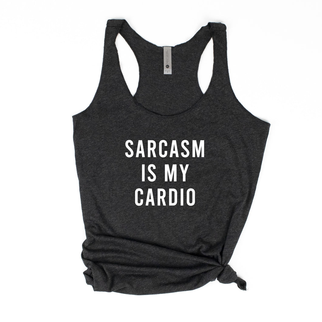 Sarcasm Is My Cardio Racerback Tank - Gym Babe Apparel