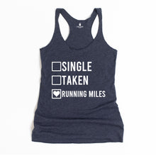 Load image into Gallery viewer, Single Taken Running Miles Racerback Tank - Gym Babe Apparel
