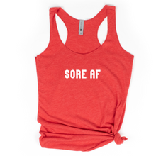 Load image into Gallery viewer, Sore AF Racerback Tank - Gym Babe Apparel
