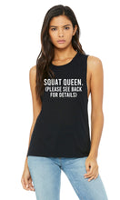 Load image into Gallery viewer, Squat Queen Muscle Tank - Gym Babe Apparel
