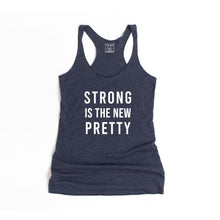 Load image into Gallery viewer, Strong Is The New Pretty Racerback Tank - Gym Babe Apparel
