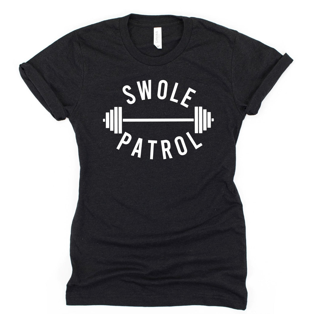 Swole Patrol T Shirt - Gym Babe Apparel