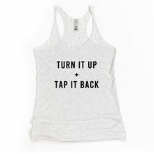 Load image into Gallery viewer, Turn It Up and Tap It Back Racerback Tank - Gym Babe Apparel
