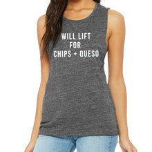 Load image into Gallery viewer, Will Lift For Chips and Queso Muscle Tank - Gym Babe Apparel
