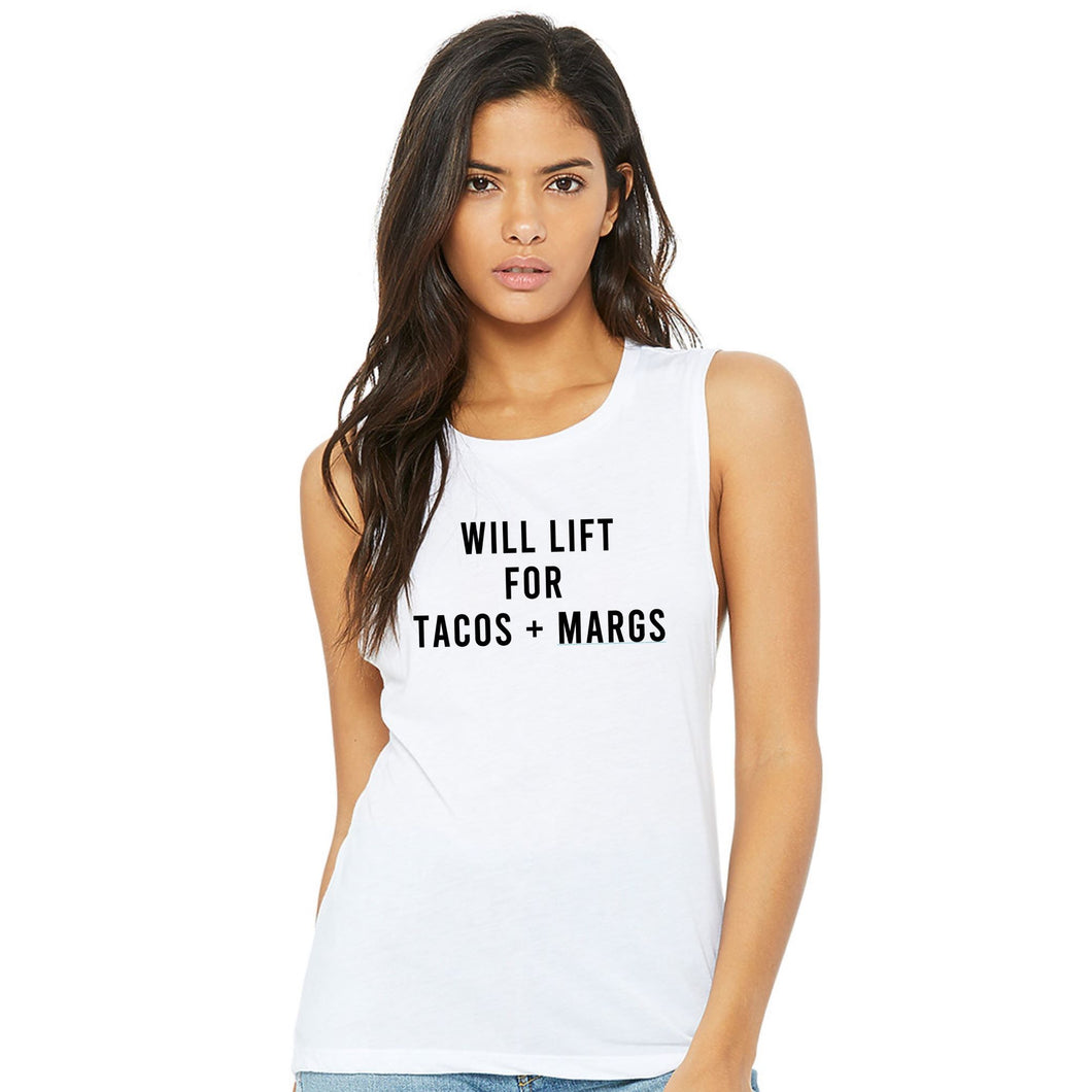 Will Lift For Tacos and Margs Muscle Tank - Gym Babe Apparel