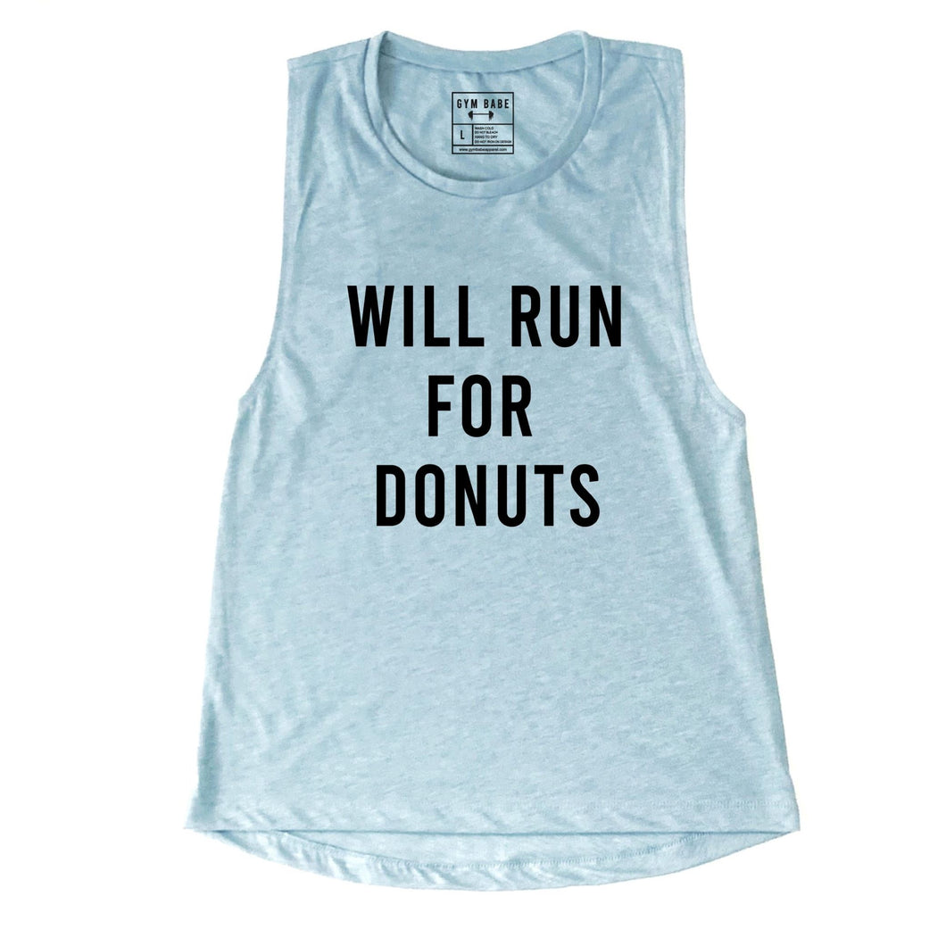 Will Run For Donuts Muscle Tank - Gym Babe Apparel