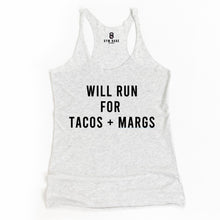 Load image into Gallery viewer, Will Run For Tacos and Margs Racerback Tank - Gym Babe Apparel
