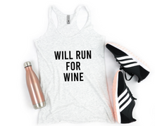 Load image into Gallery viewer, Will Run For Wine - Racerback Tank - Gym Babe Apparel
