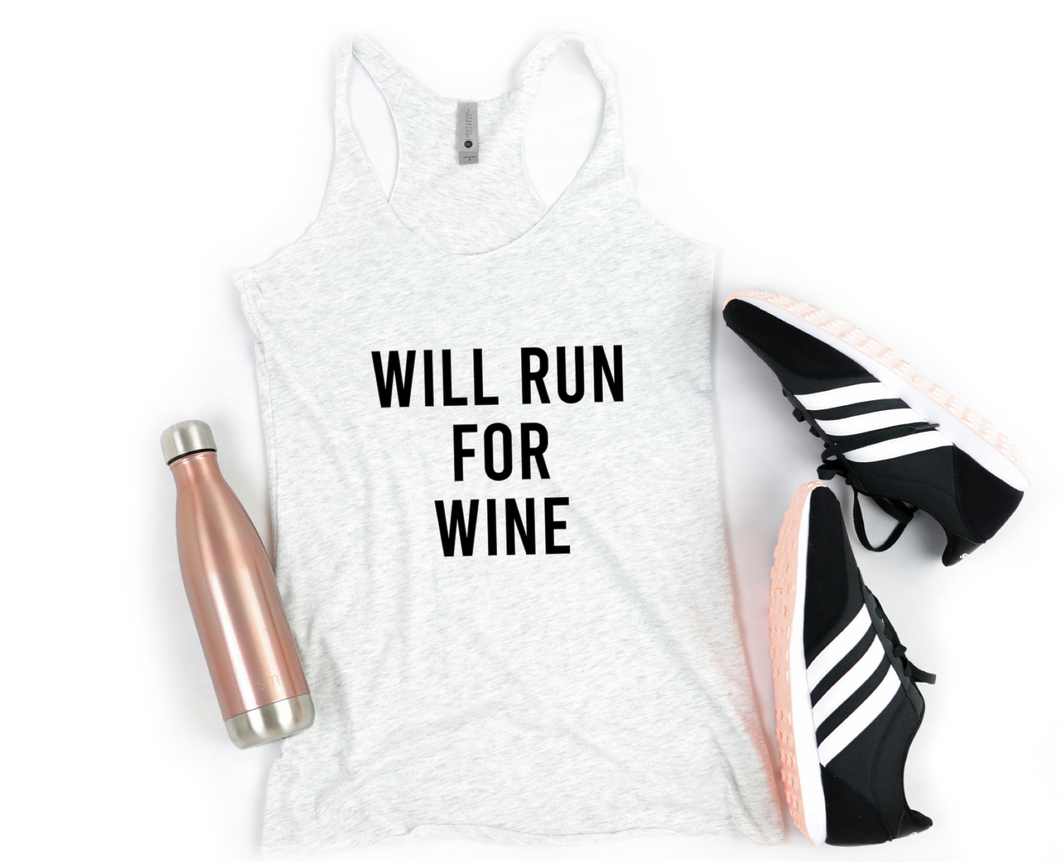 Will Run For Wine - Racerback Tank - Gym Babe Apparel