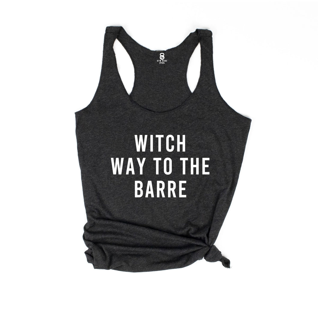 Witch Way To The Barre Racerback Tank - Gym Babe Apparel