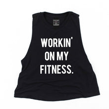 Load image into Gallery viewer, Workin&#39; On My Fitness Crop Top - Gym Babe Apparel
