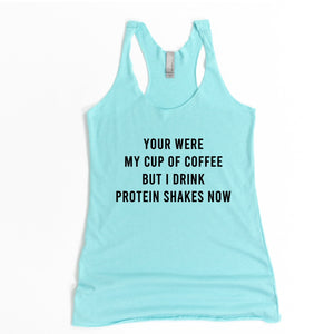 You Were My Cup of Tea Racerback Tank - Gym Babe Apparel